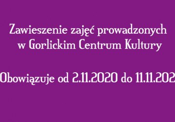 Zawieszenie zajęć w GCK