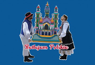 Retransmisja spektaklu „Betlejem Polskie”
