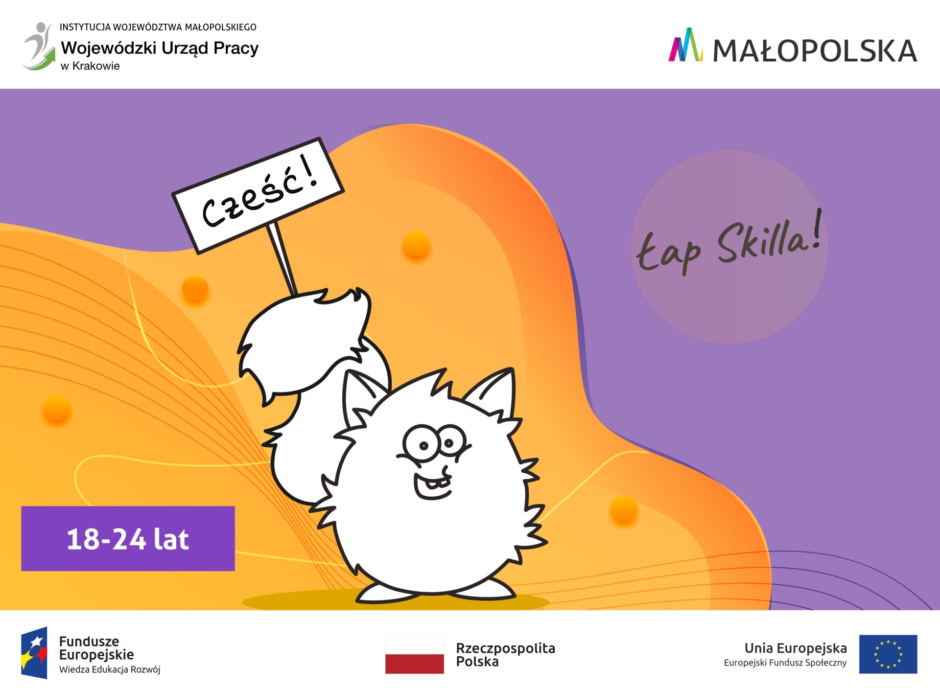 „Łap skilla!”