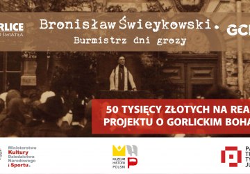 „Bronisław Świeykowski. Burmistrz dni grozy” - bohater zasługujący na pamięć