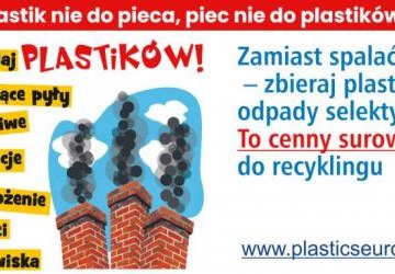 Dlaczego zamiast spalać, lepiej segregować odpady? Kolejna edycja kampanii „Plastik nie do pieca, piec nie do plastików”