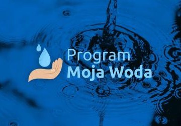 Trwa III edycja programu „Moja Woda”