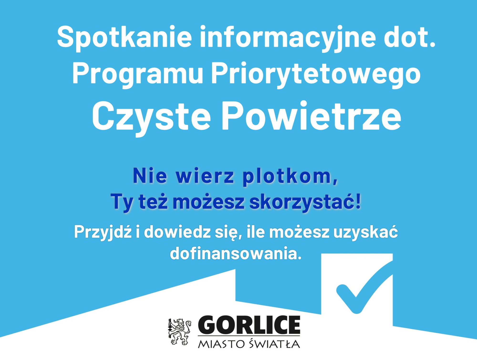 Zapraszamy na spotkanie dotyczące programu Czyste Powietrze!