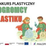 Pogromcy Plastiku w Akcji – Konkurs na Dzień Środowiska 2025!