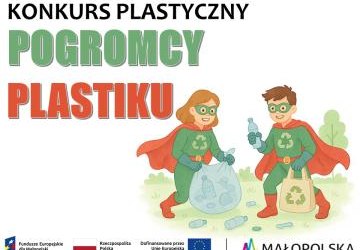 Pogromcy Plastiku w Akcji – Konkurs na Dzień Środowiska 2025!