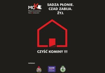 „Sadza płonie, czad zabija. Żyj!