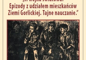 Wystawa „II wojna światowa. Epizody z udziałem mieszkańców Ziemi Gorlickiej”