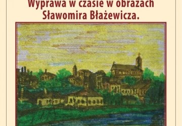 Przez siedem stuleci dziejów Gorlic