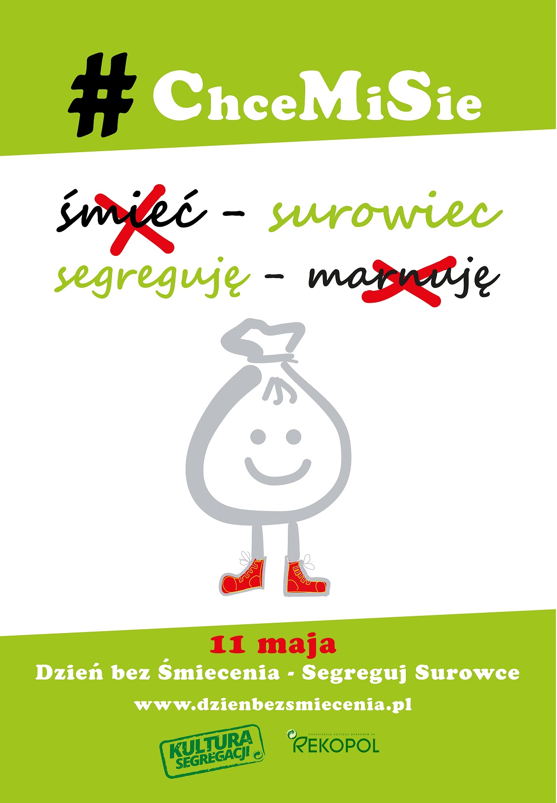 #ChceMiSie. 11 maja Dzień bez Śmiecenia - Segreguj Surowce