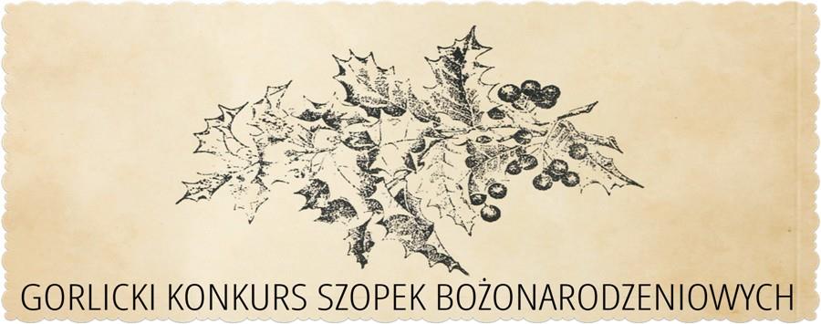 Gorlicki Konkurs Szopek Bożonarodzeniowych