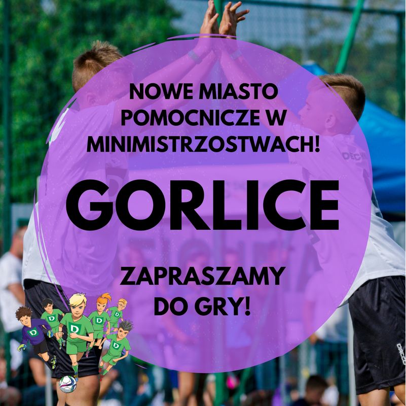 Gorlice na mapie Deichmann Minimistrzostw
