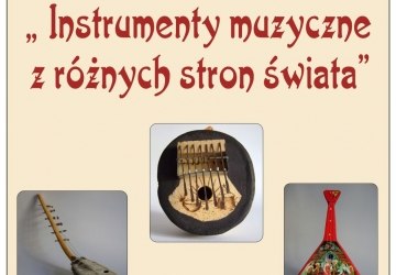 Instrumenty muzyczne z różnych stron świata