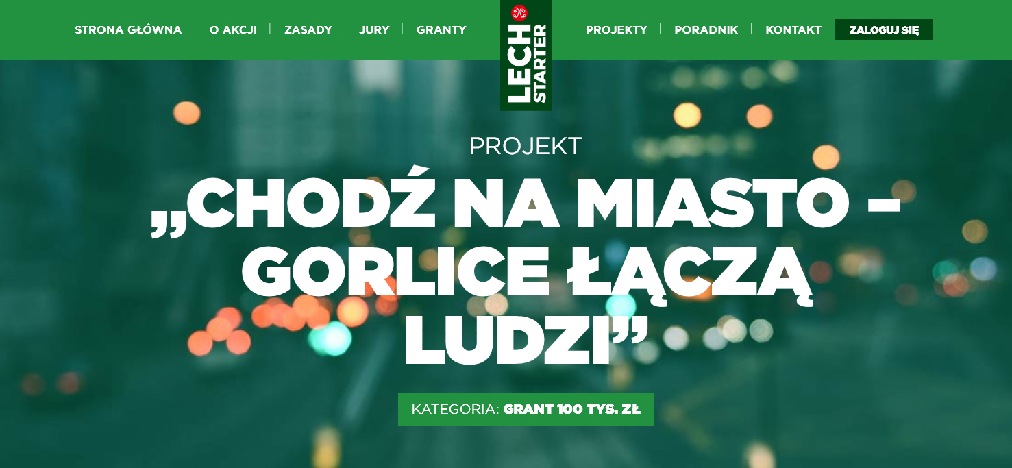 Głosuj na projekt LECHSTARTER dla Gorlic - Chodź na miasto – Gorlice łączą ludzi!