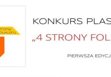 Konkurs plastyczny „4 Strony Folkloru”