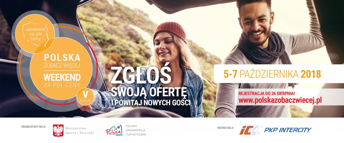 Polska zobacz więcej – weekend za pół ceny