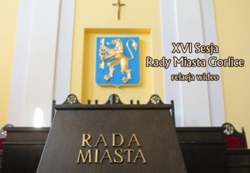XVI Sesja Rady Miasta Gorlice