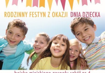 Rodzinny Festyn z okazji Dnia Dziecka