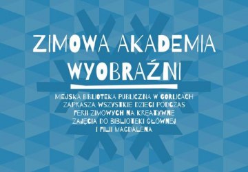 Zimowa Akademia Wyobraźni 2019