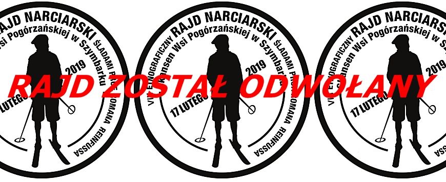 Rajd Narciarski Śladami prof. Reinfussa odwołany!