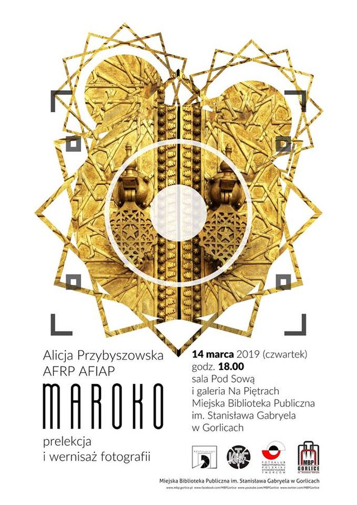 „Maroko” - prelekcja i wernisaż fotografii Alicji Przybyszowskiej