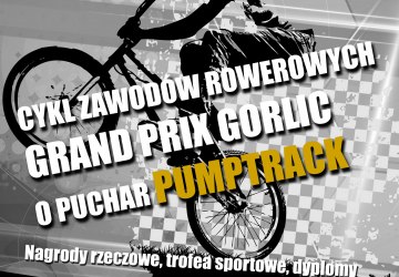 GRAND PRIX GORLIC O PUCHAR PUMPTRACK