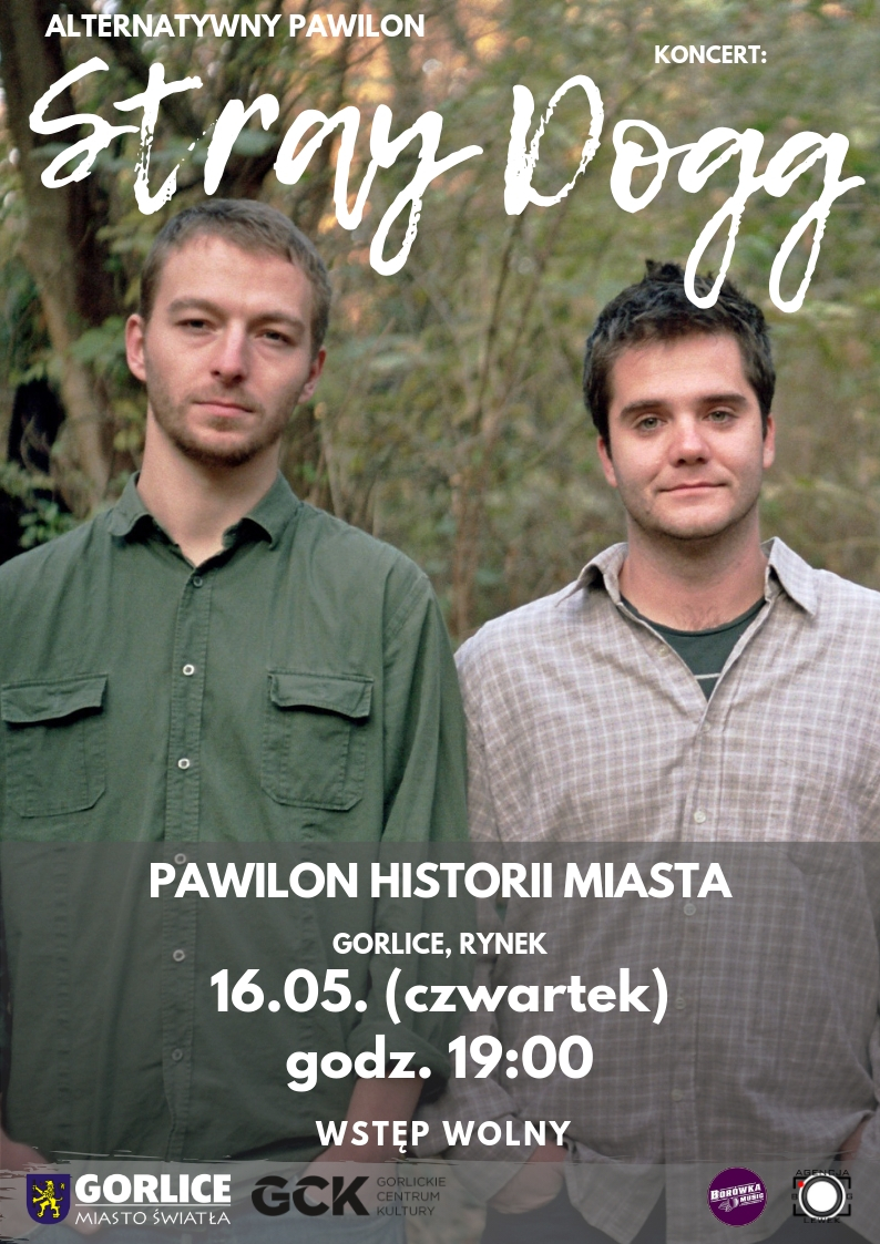 Stray Dogg zagrają w Pawilonie Historii Miasta!