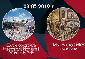 Obóz pierwszowojenny i zwiedzanie Izby Pamięci GRH