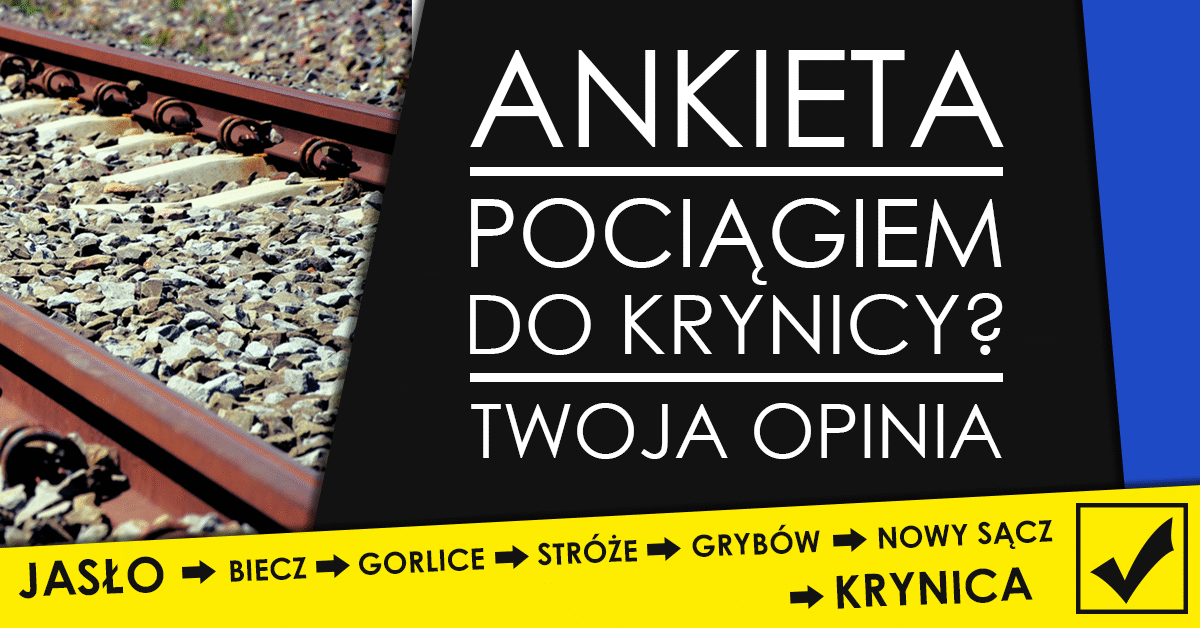 Pociągiem z Jasła do Krynicy przez Gorlice? Ankieta