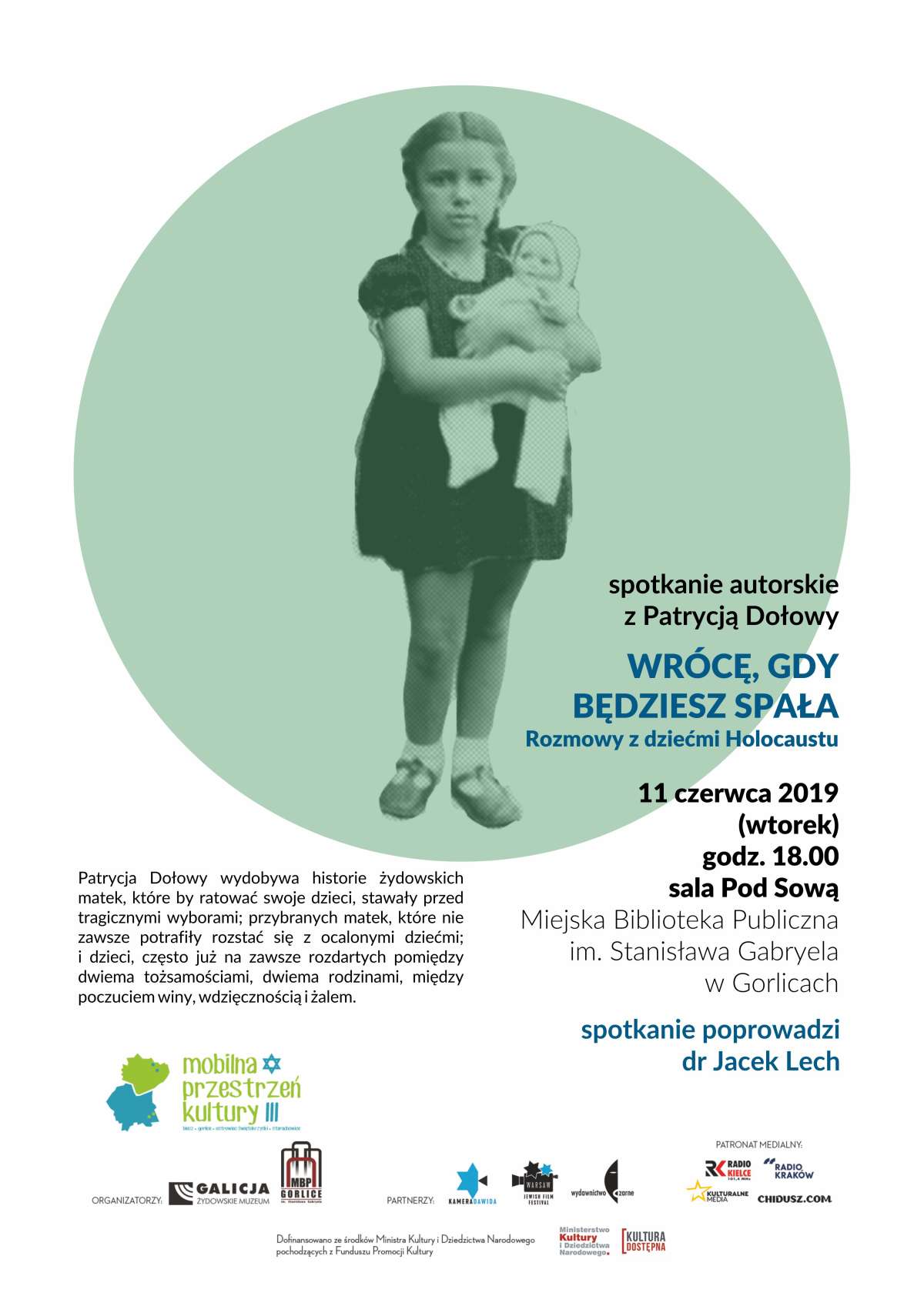Wrócę, gdy będziesz spała. Rozmowy z dziećmi Holocaustu — spotkanie autorskie z Patrycją Dołowy