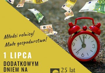 1 lipca dodatkowym dniem na wnioski dla rolników