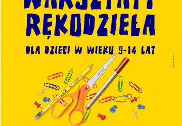 Warsztaty rękodzieła dla dzieci