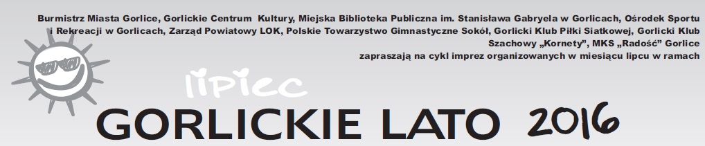 Gorlickie Lato 2016