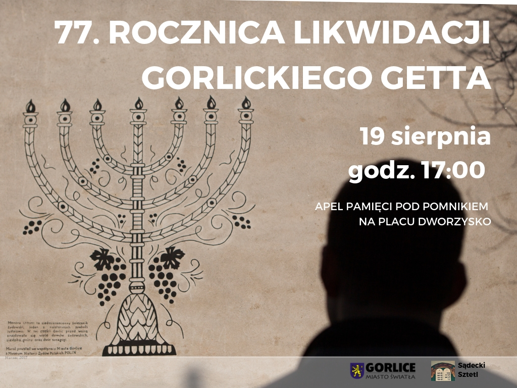 77. rocznica likwidacji gorlickiego getta