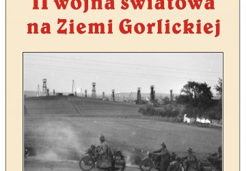 II wojna światowa na Ziemi Gorlickiej