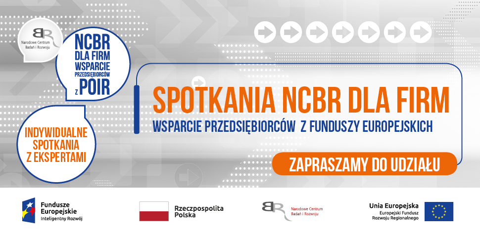 NCBR dla Firm - wsparcie przedsiębiorców z POIR
