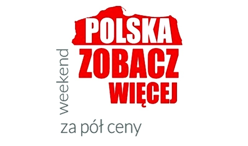 ”Polska zobacz więcej – weekend za pół ceny”