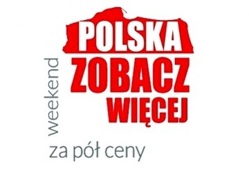 ”Polska zobacz więcej – weekend za pół ceny”