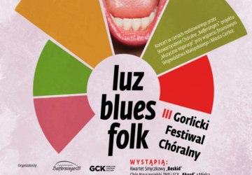 Festiwal Pieśni Chóralnej Luz-Blues Folk