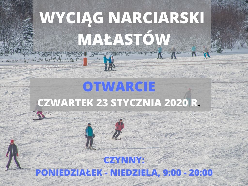 Rusza wyciąg Małastów!