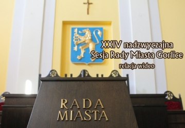 XXIV nadzwyczajna Sesja Rady Miasta Gorlice