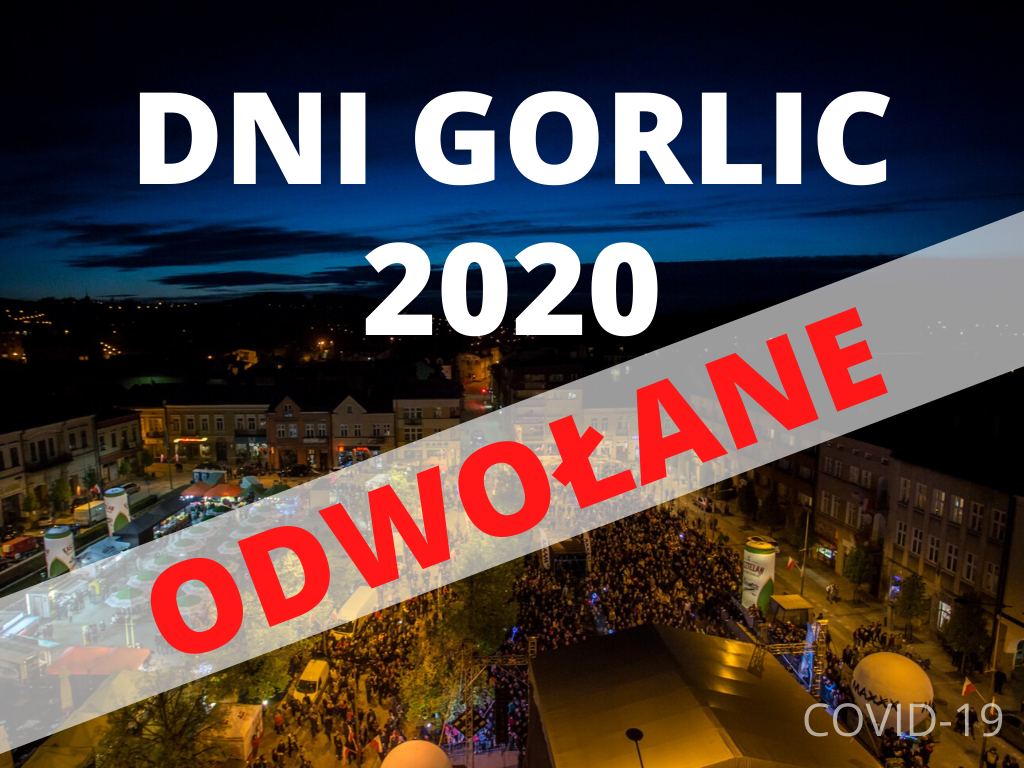 Dni Gorlic 2020 odwołane!