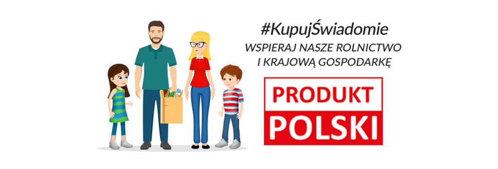 Kupuj świadomie - PRODUKT POLSKI