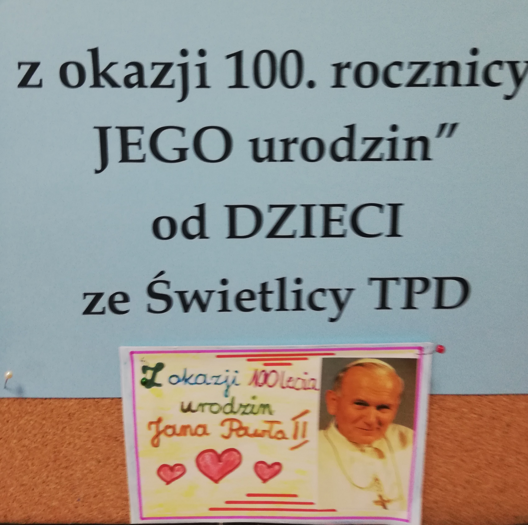 Pamiętamy! Kartka do nieba dla Ojca Świętego Jana Pawła II