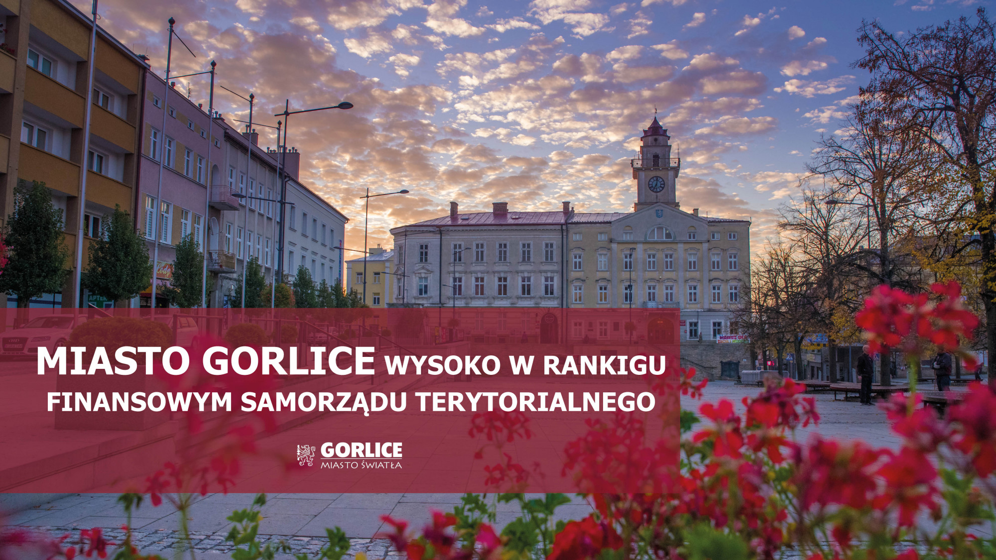 Ranking Finansowy Samorządu Terytorialnego – Miasto Gorlice na wysokiej pozycji!