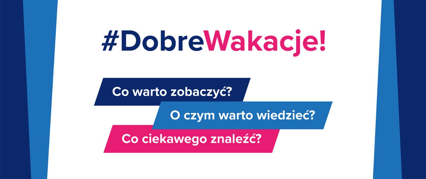 DobreWakacje – akcja MEN