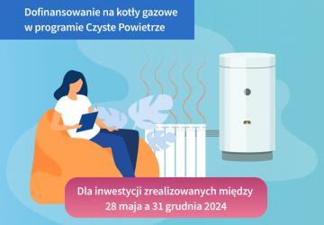 Ruszył nabór na dotacje do kotłów gazowych w Programie Czyste Powietrze