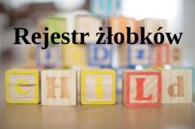 Rejestr żłobków - Link otwierany w nowym oknie Rejestr żłobków