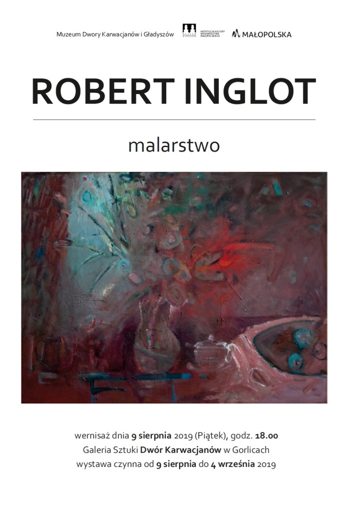Wystawa malarstwa Roberta Inglota