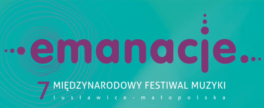 Koncert w ramach 7. Międzynarodowego Festiwalu Muzyki ,,EMANACJE’’