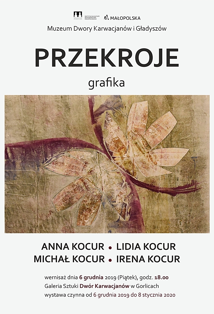 Wystawa grafiki Przekroje / Anna Kocur, Irena Kocur, Michał Kocur, Lidia Kocur